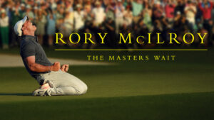 Documental Rory A la espera por el Masters